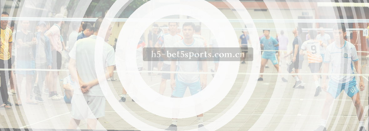 BET5体育官网｜中国区官方入口，赢在起点